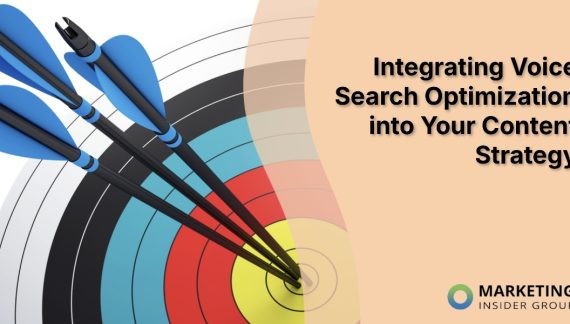 Integrating Voice Search Optimization into Your Content Strategy Integrating Voice Search Optimization into Your Content Strategy
