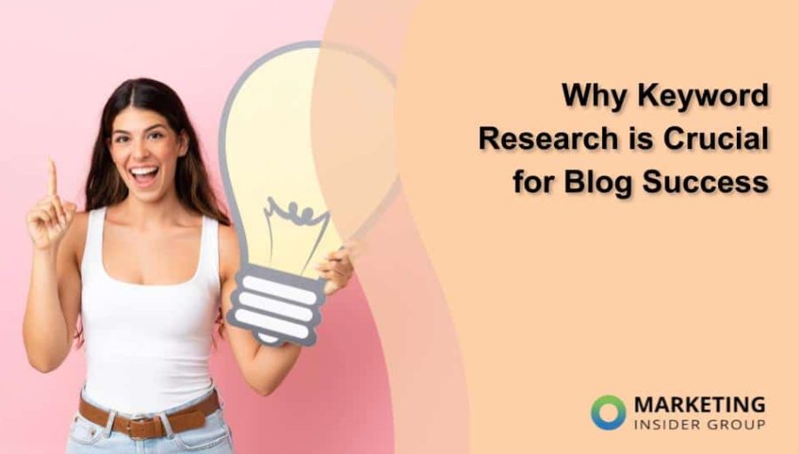 Why Keyword Research is Crucial for Blog Success