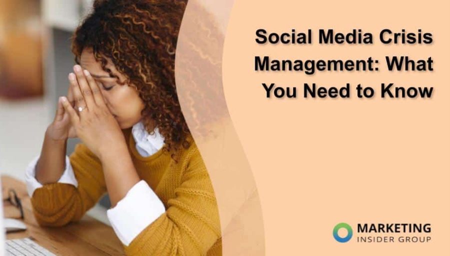 Social Media Crisis Management: What You Need to Know