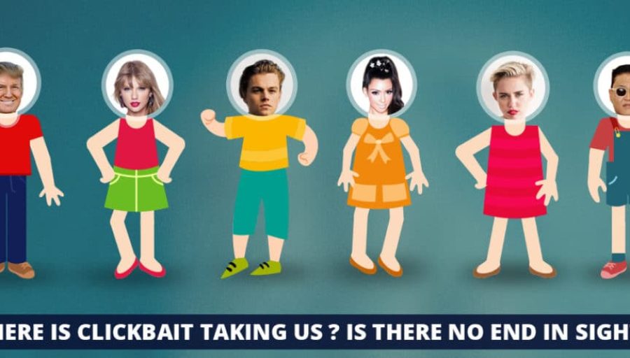 Where is Clickbait Taking Us? Is There No End In Sight?
