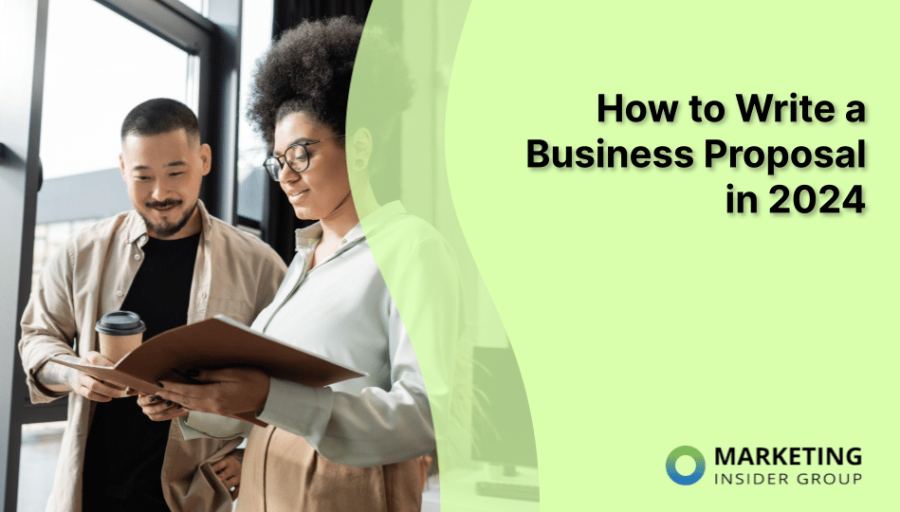 How to Write a Business Proposal in 2024 How to Write a Business Proposal in 2024