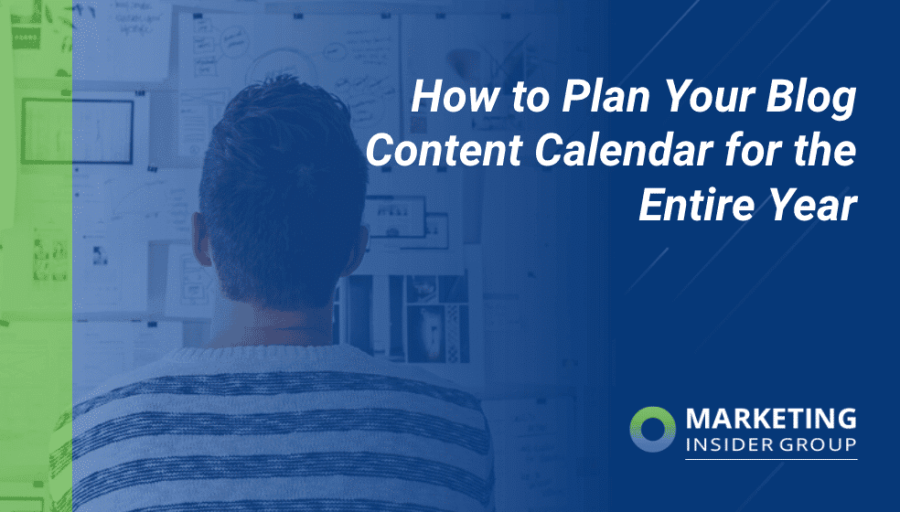 How to Plan Your Blog Content Calendar for the Entire Year How to Plan Your Blog Content Calendar for the Entire Year