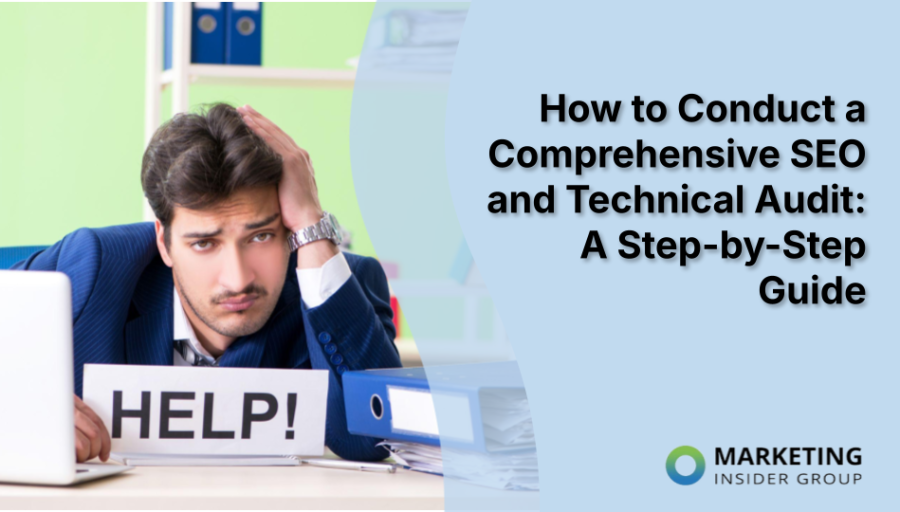 How to Conduct a Comprehensive SEO and Technical Audit: A Step-by-Step Guide How to Conduct a Comprehensive SEO and Technical Audit: A Step-by-Step Guide