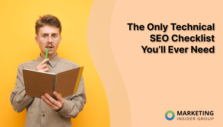 The Only Technical SEO Checklist You’ll Ever Need